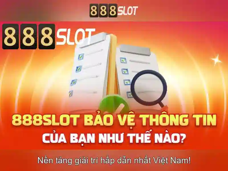 Trải nghiệm slot đỉnh cao 888SLOT
