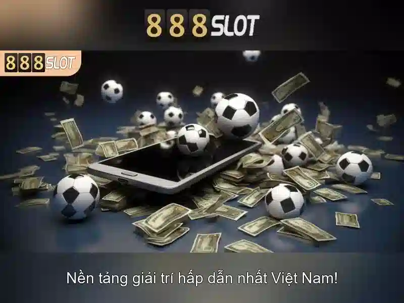 Trải Nghiệm Slot Game Đỉnh Cao Với 888 slot com
