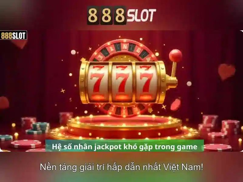 888SLOT nền tảng Slot game uy tín