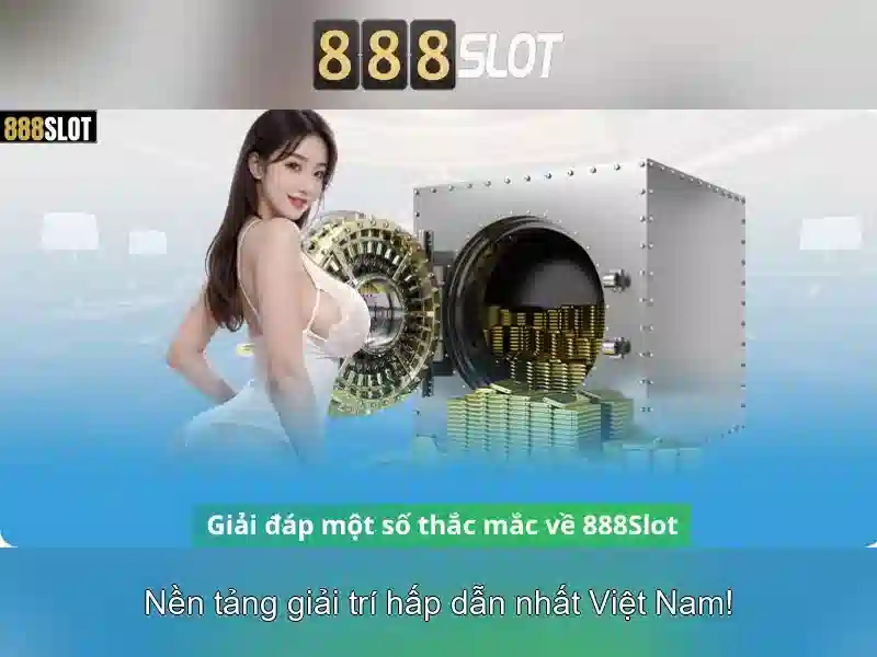 Trải nghiệm 888SLOT